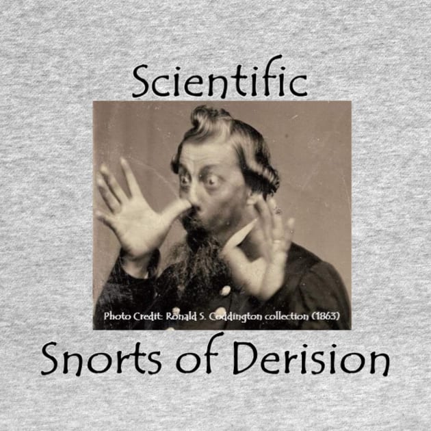 Scientific Snorts of Derision *Back Design* by dabblersoutpost